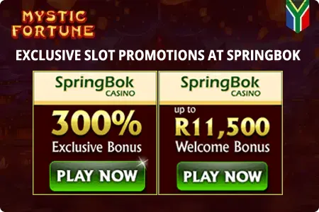 Promotions at Springbok for Mystic Fortune