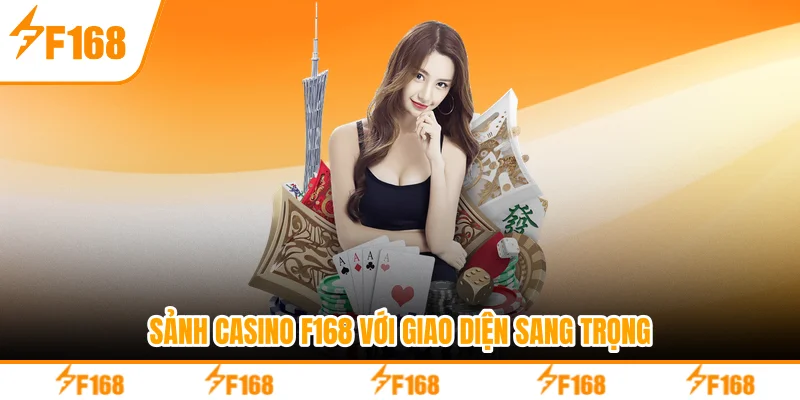 Sảnh casino F168 với giao diện sang trọng